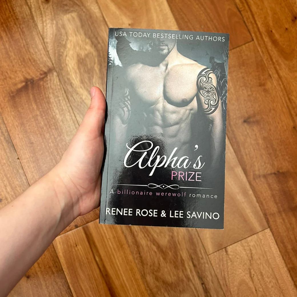 Bad Boy Alphas Book 3: Alpha's Prize - Signed Paperback - Image 2