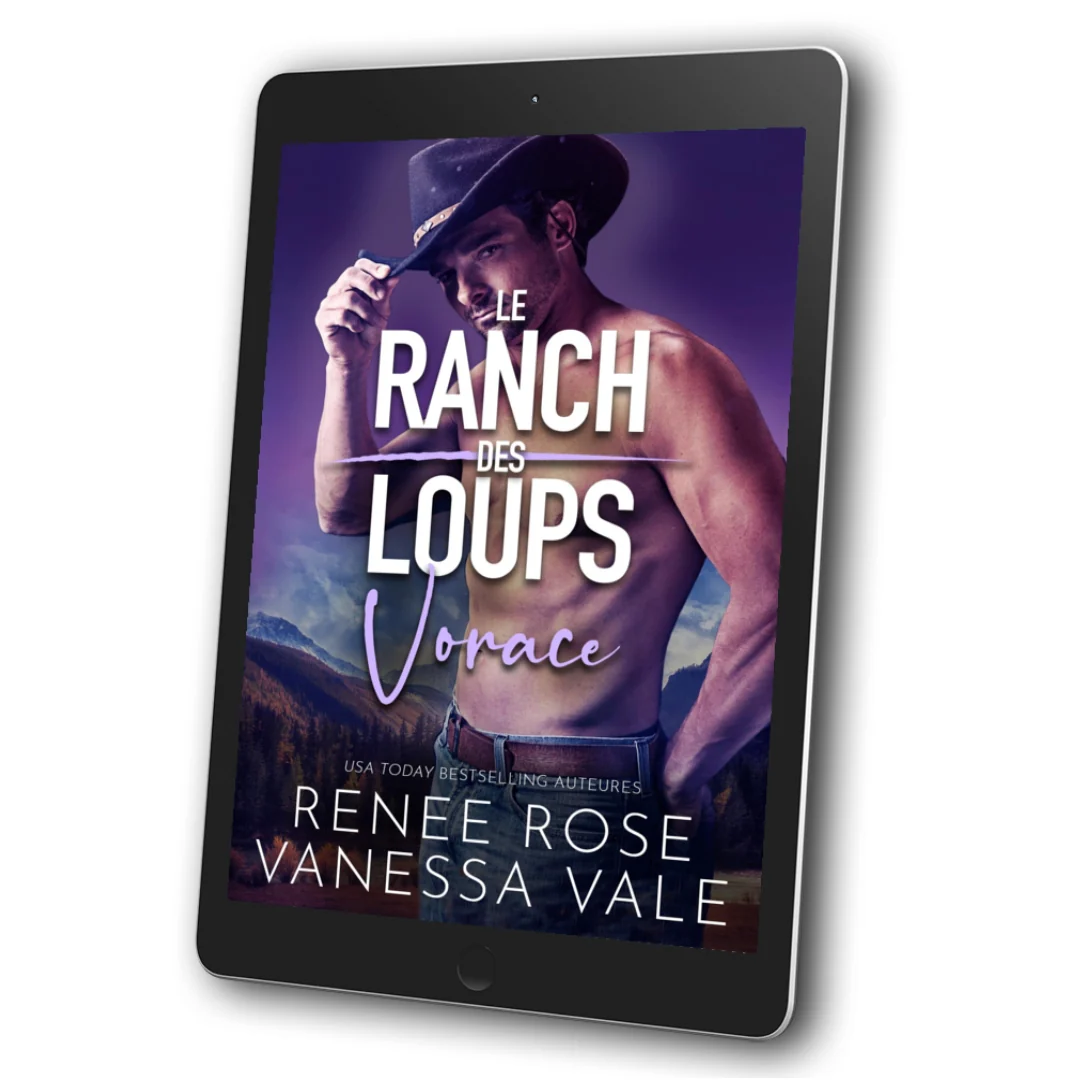 Le Ranch des Loups Livre 9: Vorace