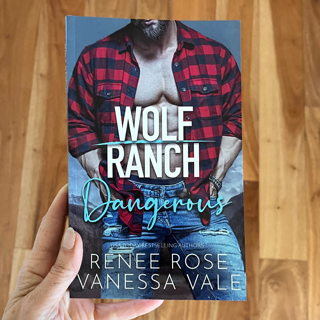 Wolf Ranch Book 10: Dangerous - SIGNED Paperback